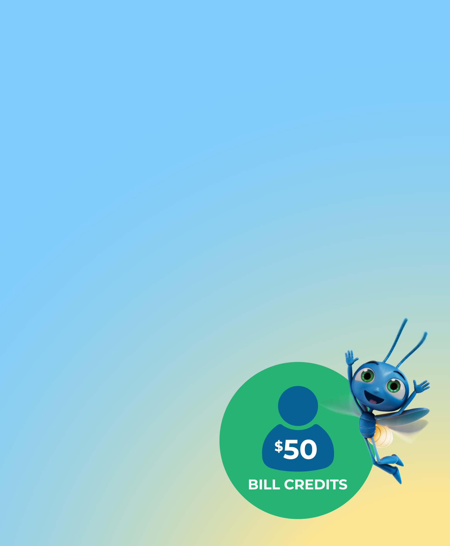 Earn a $50 bill credit when you join Green Mountain Energy.