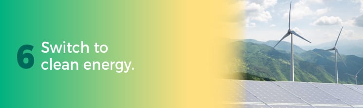 Swich to clean energy