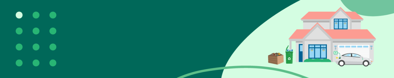 January: Choose a new green habit to start the year.